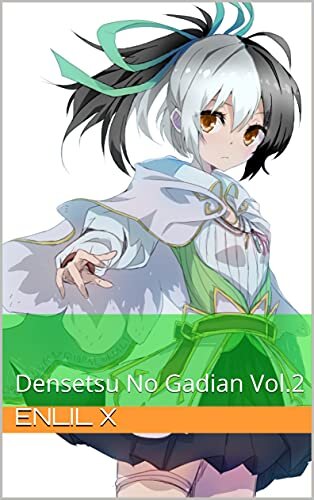 伝説の守護者: Densetsu No Gadian Vol.2