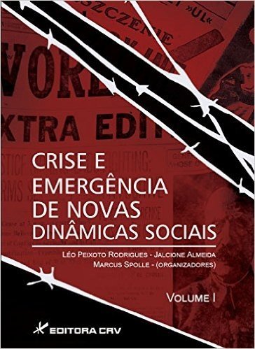 Crise E Emergencia De Novas Dinamicas Sociais Vol.I