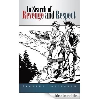 In Search of Revenge and Respect (English Edition) [Kindle-editie]