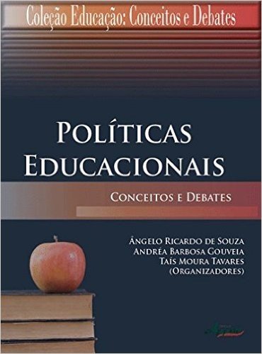 Políticas Educacionais. Conceitos e Debates