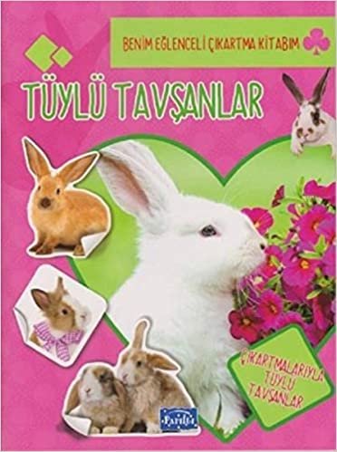 indir Benim Eğlenceli Çıkartma Kitabım - Tüylü Tavşanlar