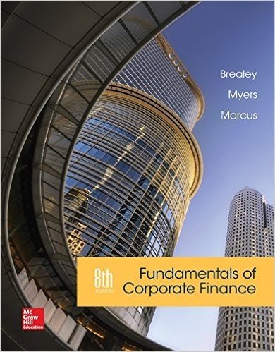 Loose Leaf Edition to Accompany Fundamentals of Corporate Finance