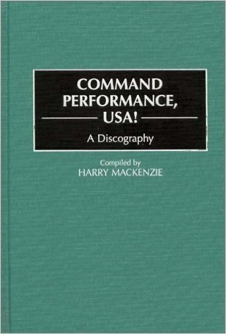 Command Performance, USA!: A Discography