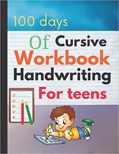 indir 100 Days of Cursive Handwriting Workbook For Teens:: A cursive writing practice workbook for young adults and teens (Beginning Cursive Workbooks) funny Gift idea