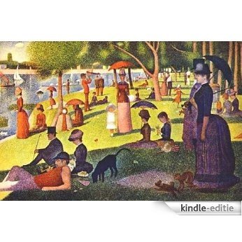 110 Color Paintings of Georges Seurat - French Post-Impressionist Painter (December 2, 1859 - March 29, 1891) (English Edition) [Kindle-editie]