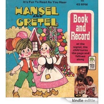 Hansel and Gretel (Illustrated) (Peter Pan book and recording 1948) (English Edition) [Kindle-editie]