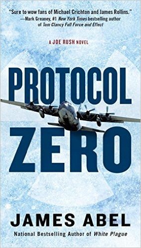 Protocol Zero: A Joe Rush Novel