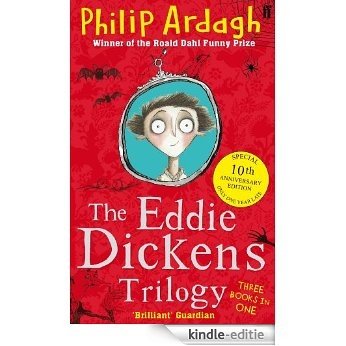 The Eddie Dickens Trilogy (English Edition) [Kindle-editie]