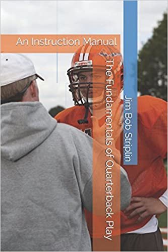 indir The Fundamentals of Quarterback Play: An Instruction Manual