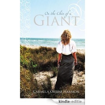 On The Chin Of A Giant (English Edition) [Kindle-editie]