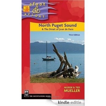 Afoot & Afloat North Puget Sound [Kindle-editie]