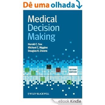 Medical Decision Making [eBook Kindle]