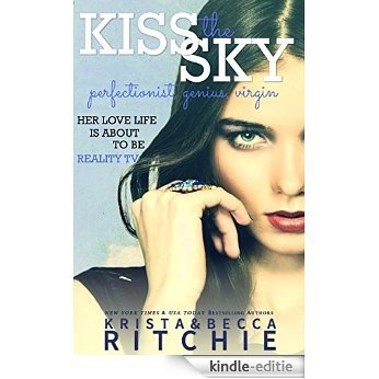 Kiss the Sky (Calloway Sisters) (English Edition) [Kindle-editie]