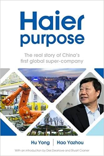 indir Haier Purpose: The real story of China&#39;s first global super company