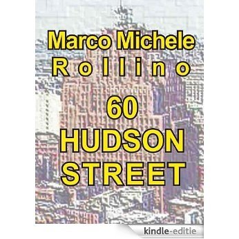 60 Hudson Street (Italian Edition) [Kindle-editie]