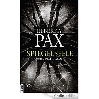 Spiegelseele (German Edition) [Kindle-editie] beoordelingen