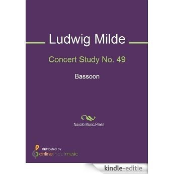Concert Study No. 49 [Kindle-editie]