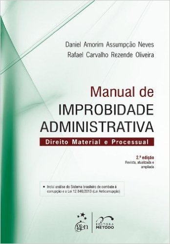 Manual De Improbidade Administrativa - Direito Material E Processual
