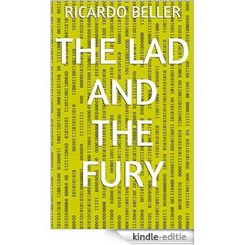 The Lad and the Fury (English Edition) [Kindle-editie]