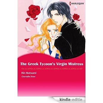 The Greek Tycoon's Virgin Mistress (Harlequin comics) [Kindle-editie]