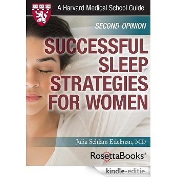 Successful Sleep Strategies for Women (Harvard Medical School Guide) (Harvard Medical School Guides) (English Edition) [Kindle-editie] beoordelingen