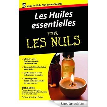 Huiles essentielles Pour les Nuls [Kindle-editie]