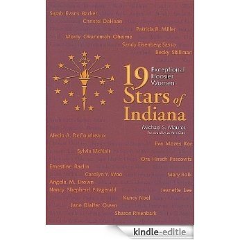 19 Stars of Indiana: Exceptional Hoosier Women [Kindle-editie] beoordelingen