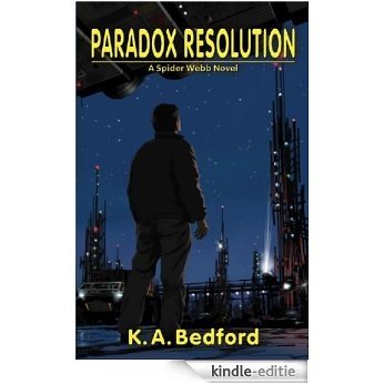 Paradox Resolution: A Spider Webb Novel (English Edition) [Kindle-editie]