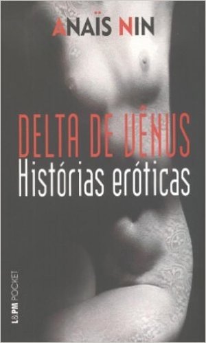 Delta de Vênus. Histórias Eróticas - Coleção L&PM Pocket