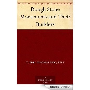 Rough Stone Monuments and Their Builders (English Edition) [Kindle-editie] beoordelingen