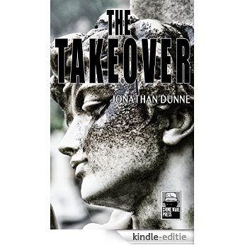 The Takeover (English Edition) [Kindle-editie]