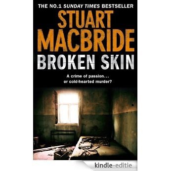 Broken Skin (Logan McRae, Book 3) [Kindle-editie]