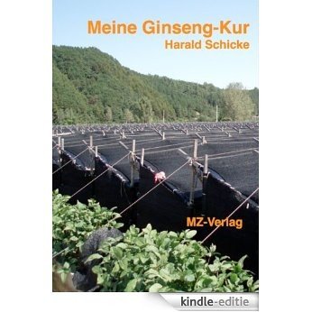Meine Ginseng-Kur (German Edition) [Kindle-editie]