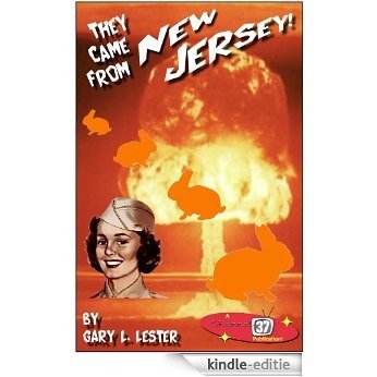 They Came from New Jersey (Channel 37 Serials Book 2) (English Edition) [Kindle-editie]