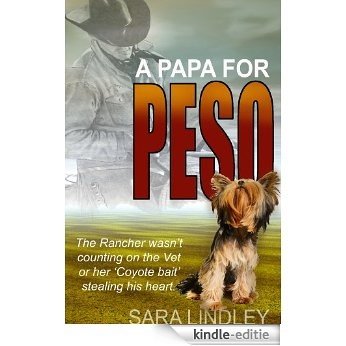 A Papa for Peso (English Edition) [Kindle-editie]