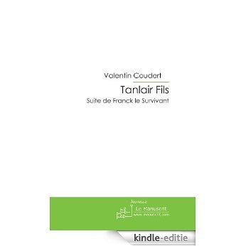 Tanlair Fils (FICTION) [Kindle-editie] beoordelingen