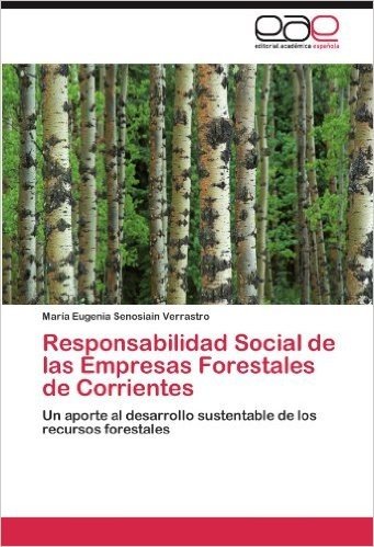 Responsabilidad Social de Las Empresas Forestales de Corrientes baixar