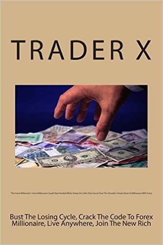 The Forex Millionaire: Forex Millionaire Caught Red Handed While Doing His Little Dirty Secret Over the Shoulder Simple Steps to Millionaire