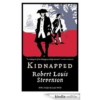Kidnapped: Official Edition of the Edinburgh World City of Li (Canongate Classics) [Kindle-editie]