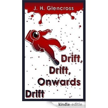 Drift, Drift, Onwards Drift (English Edition) [Kindle-editie] beoordelingen