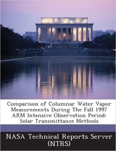 Comparison of Columnar Water Vapor Measurements During the Fall 1997 Arm Intensive Observation Period: Solar Transmittance Methods