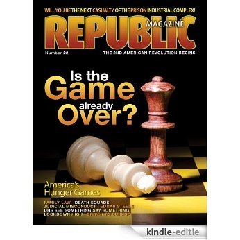 Republic Magazine Issue #22 - Is the Game Already Over? (English Edition) [Kindle-editie]