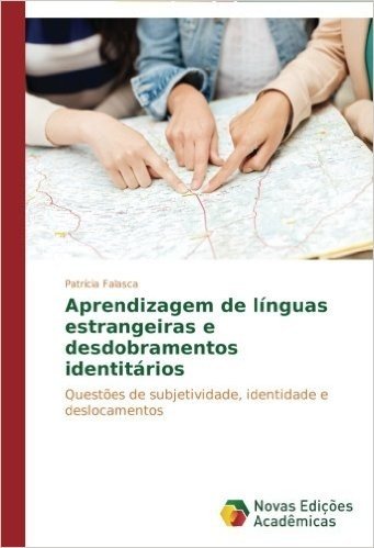 Aprendizagem de Linguas Estrangeiras E Desdobramentos Identitarios