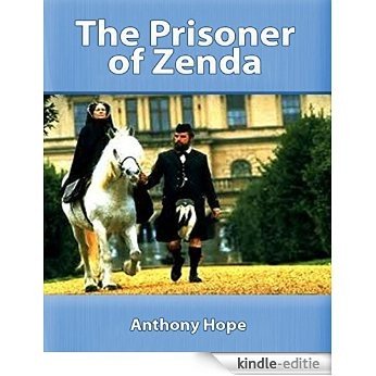 The Prisoner of Zenda (English Edition) [Kindle-editie]