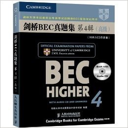 新剑桥商务英语(BEC)系列•剑桥BEC真题集(第4辑)(高级)(附听力CD光盘1张及答案)