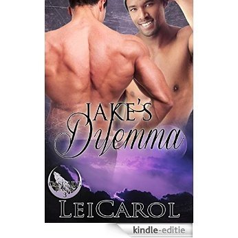 Jake's Dilemma (Cascade Pack Book 3) (English Edition) [Kindle-editie]