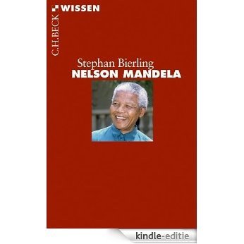 Nelson Mandela (Beck'sche Reihe) [Kindle-editie]