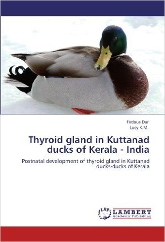 Thyroid Gland in Kuttanad Ducks of Kerala - India
