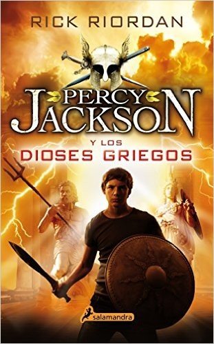 Percy Jackson. Los Dioses Griegos