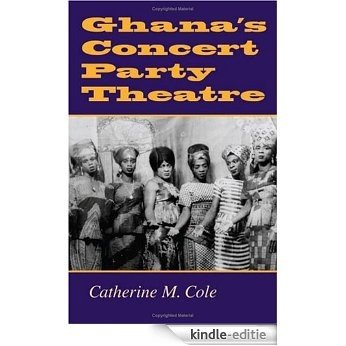 Ghana's Concert Party Theatre [Kindle-editie]